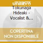 Tokunaga Hideaki - Vocalist & Ballade Best cd
