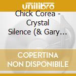 Chick Corea - Crystal Silence (& Gary Burton) cd