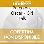 Peterson, Oscar - Girl Talk cd