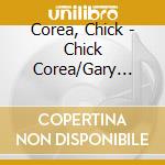 Corea, Chick - Chick Corea/Gary Burton In Concerturich.Ocotober 28.1979 cd