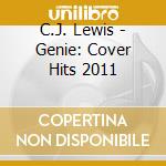 C.J. Lewis - Genie: Cover Hits 2011 cd