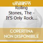 Rolling Stones, The - It'S Only Rock 'N Roll cd