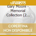 Gary Moore - Memorial Collection (2 Cd) cd