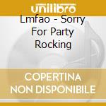 Lmfao - Sorry For Party Rocking cd