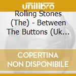 Rolling Stones (The) - Between The Buttons (Uk Version) cd