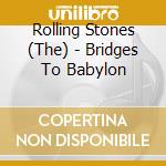 Rolling Stones (The) - Bridges To Babylon cd