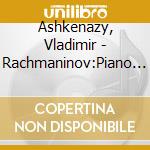 Ashkenazy, Vladimir - Rachmaninov:Piano Sonata No.1 Etc cd