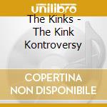 The Kinks - The Kink Kontroversy cd