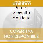 Police - Zenyatta Mondatta cd