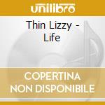Thin Lizzy - Life cd