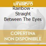 Rainbow - Straight Between The Eyes cd