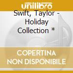 Swift, Taylor - Holiday Collection * cd