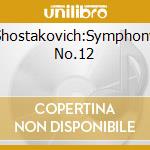 Shostakovich:Symphony No.12 cd