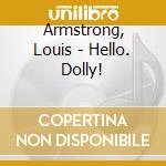 Armstrong, Louis - Hello. Dolly! cd