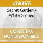 Secret Garden - White Stones cd