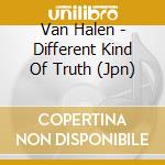 Van Halen - Different Kind Of Truth (Jpn) cd