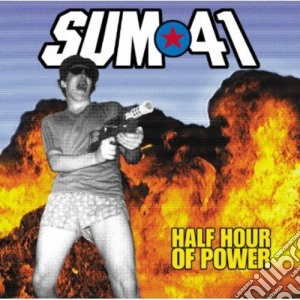 Sum 41 - Half Hour Of Power cd musicale di Sum 41