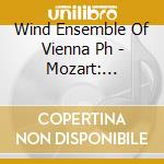 Wind Ensemble Of Vienna Ph - Mozart: Serenades Nos.11 & 12 'Nachtmusique' cd