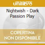 Nightwish - Dark Passion Play cd