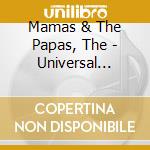 Mamas & The Papas, The - Universal Masters Collection cd musicale di Mamas & The Papas, The