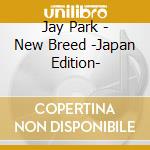Jay Park - New Breed -Japan Edition- cd