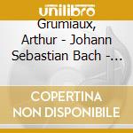Grumiaux, Arthur - Johann Sebastian Bach - Violin Sonatas Vol.2 cd