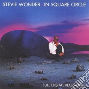 Stevie Wonder - In Square Circle cd musicale di Stevie Wonder