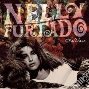Nelly Furtado - Folklore cd musicale di Furtado, Nelly