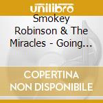 Smokey Robinson & The Miracles - Going To A Go Go / Away We A Go Go cd musicale di Smokey Robinson & The Miracles