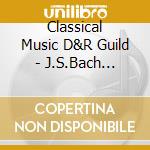 Classical Music D&R Guild - J.S.Bach Non-Stop Mix cd
