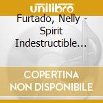 Furtado, Nelly - Spirit Indestructible (2 Cd) cd