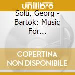Solti, Georg - Bartok: Music For Strings.Percussion & Celesta.Divertimento Et... cd
