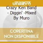 Crazy Ken Band - Diggin' -Mixed By Muro cd