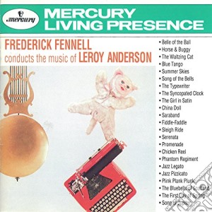 Leroy Anderson - Frederick Fennell Conducts Leroy Anderson cd musicale di Fennell, Frederick