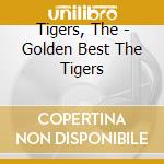 Tigers, The - Golden Best The Tigers cd