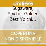 Sugawara, Yoichi - Golden Best Yoichi Sugawara Single Collection cd