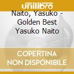 Naito, Yasuko - Golden Best Yasuko Naito cd