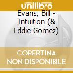 Evans, Bill - Intuition (& Eddie Gomez) cd