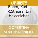Bohm, Karl - R.Strauss: Ein Heldenleben cd