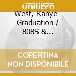 West, Kanye - Graduation / 808S & Heartbreak (2 Cd) cd