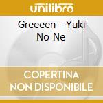 Greeeen - Yuki No Ne cd