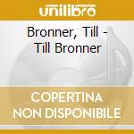 Bronner, Till - Till Bronner cd