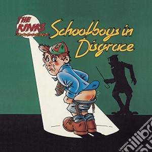 Kinks (The) - Schoolboys In Disgrace cd musicale di Kinks, The