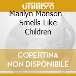 Marilyn Manson - Smells Like Children cd
