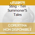 Sting - Ten Summoner'S Tales cd
