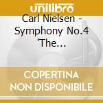 Carl Nielsen - Symphony No.4 'The Inexthinguishable' cd