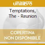 Temptations, The - Reunion cd