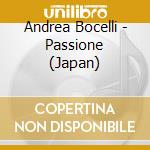 Andrea Bocelli - Passione (Japan) cd musicale di Andrea Bocelli