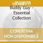 Buddy Guy - Essential Collection