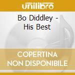 Bo Diddley - His Best cd